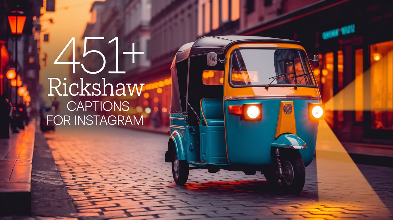 Auto Rickshaw Captions For Instagram