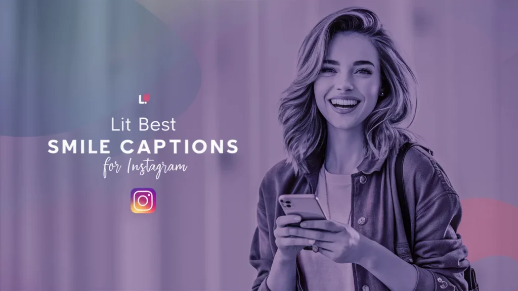 Best Smile Captions for Instagram