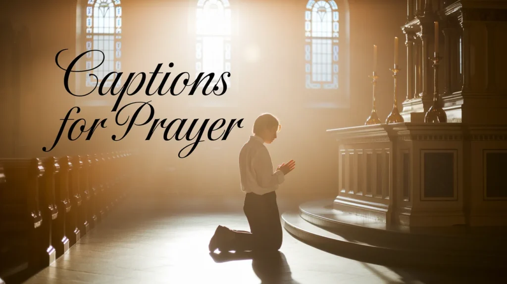 Captions for Prayer