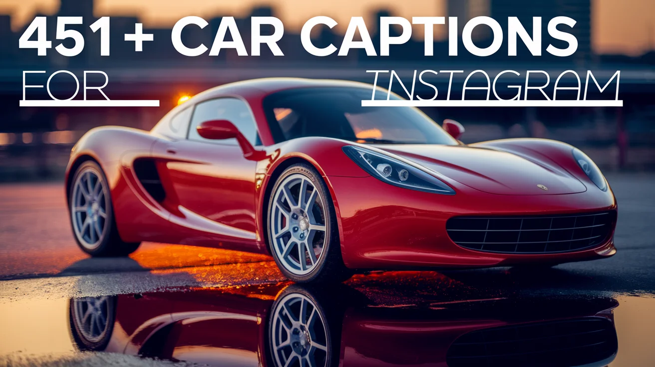 Car Captions for Instagram