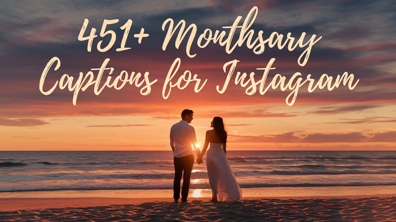 Monthsary Captions For Instagram