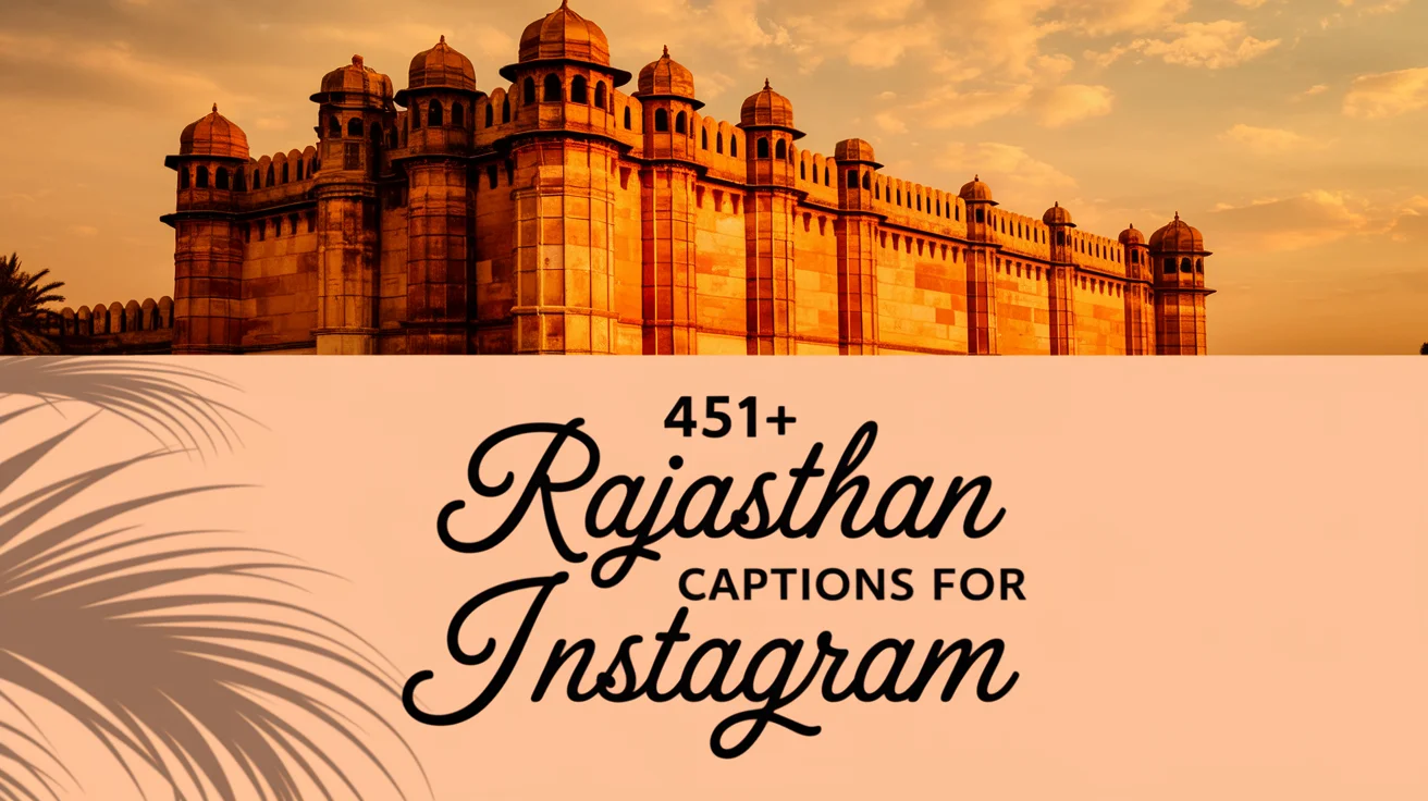 Rajasthan Captions For Instagram