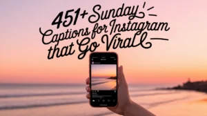 Sunday Captions for Instagram That Go Viral