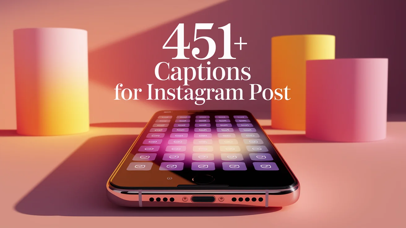 Captions for Instagram Post