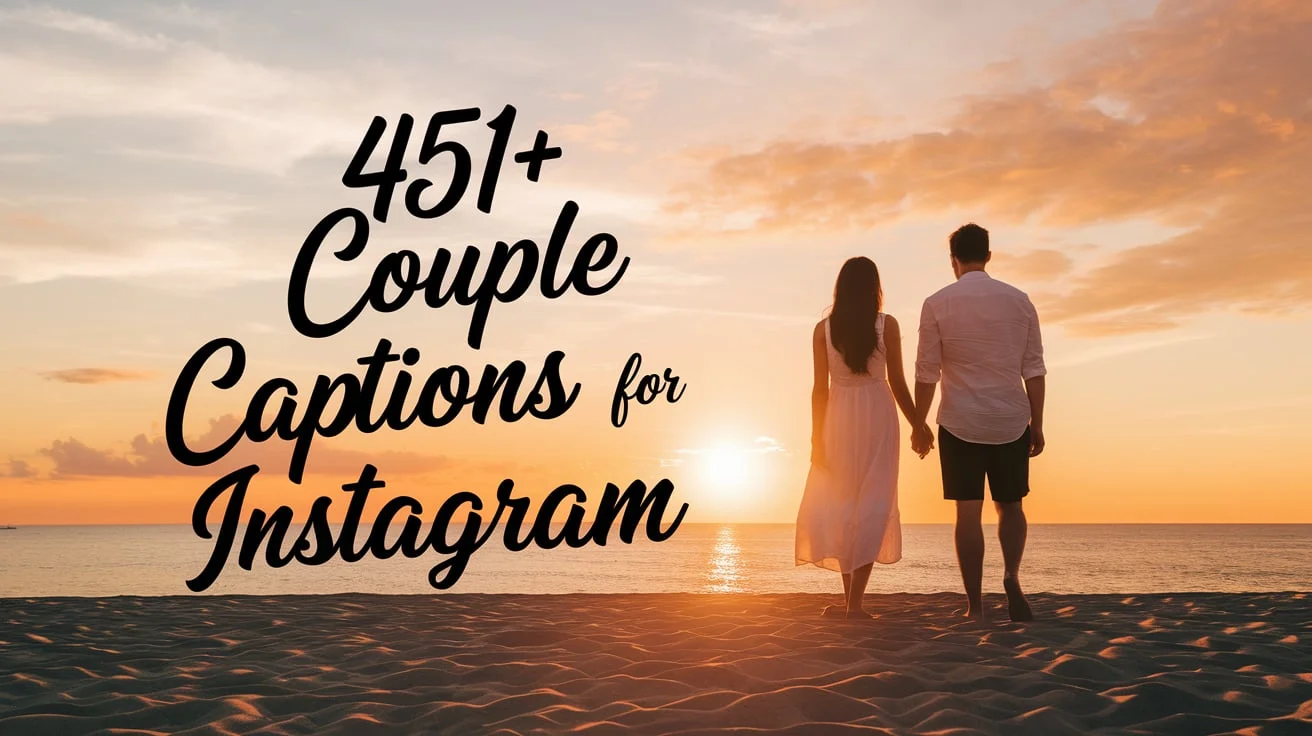 Couple Captions For Instagram