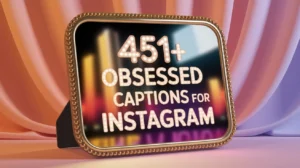 Self-Obsessed Captions for Instagram