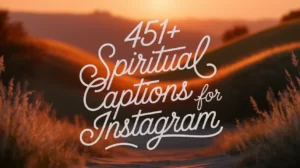 Spiritual Captions For Instagram