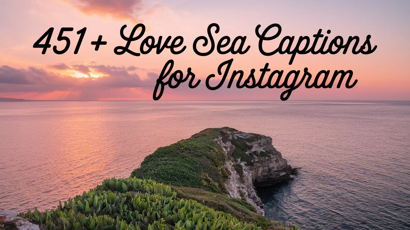 Love Sea Captions for Instagram